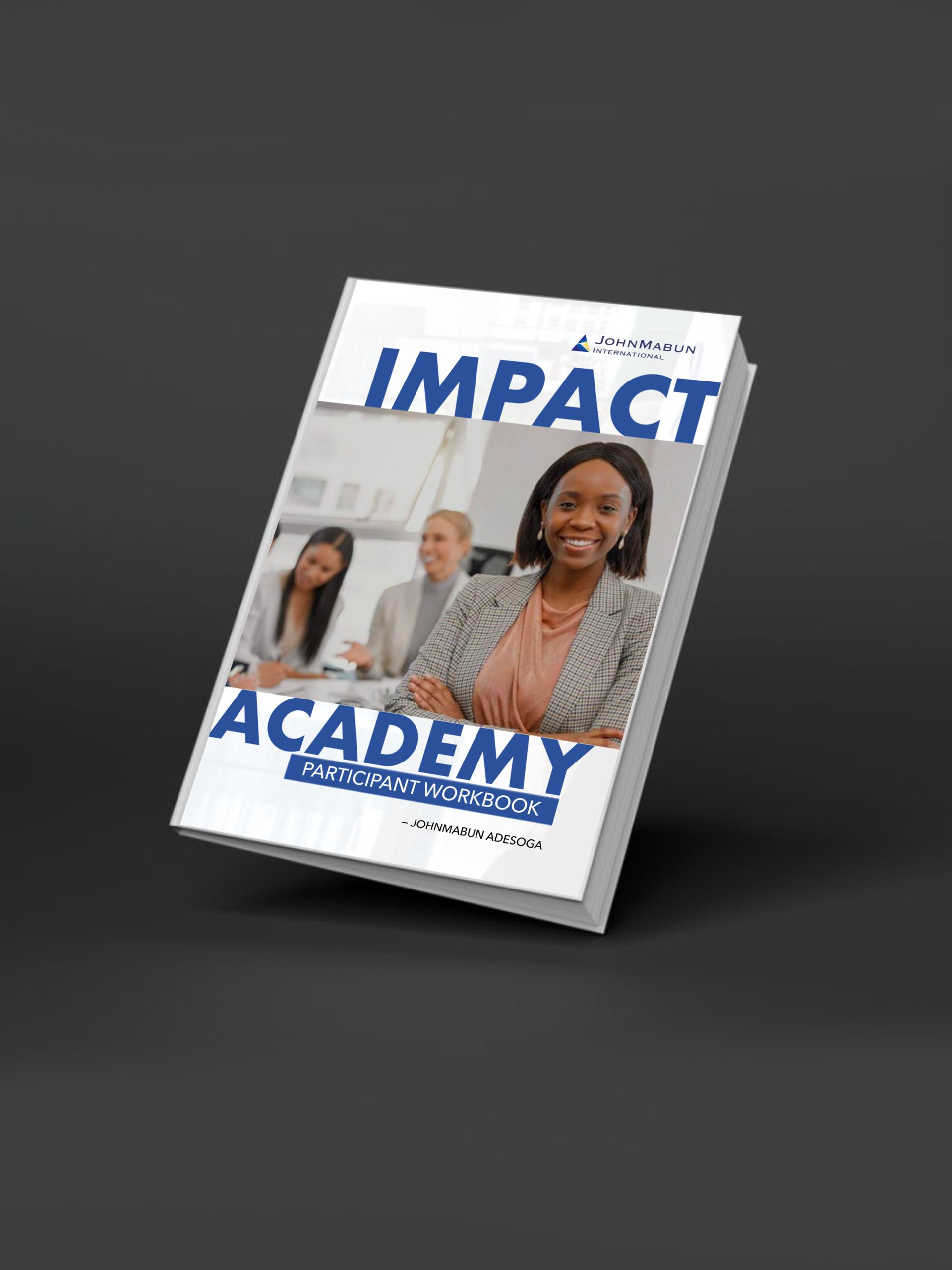 IMPACT ACADEMY WORK BOOK
