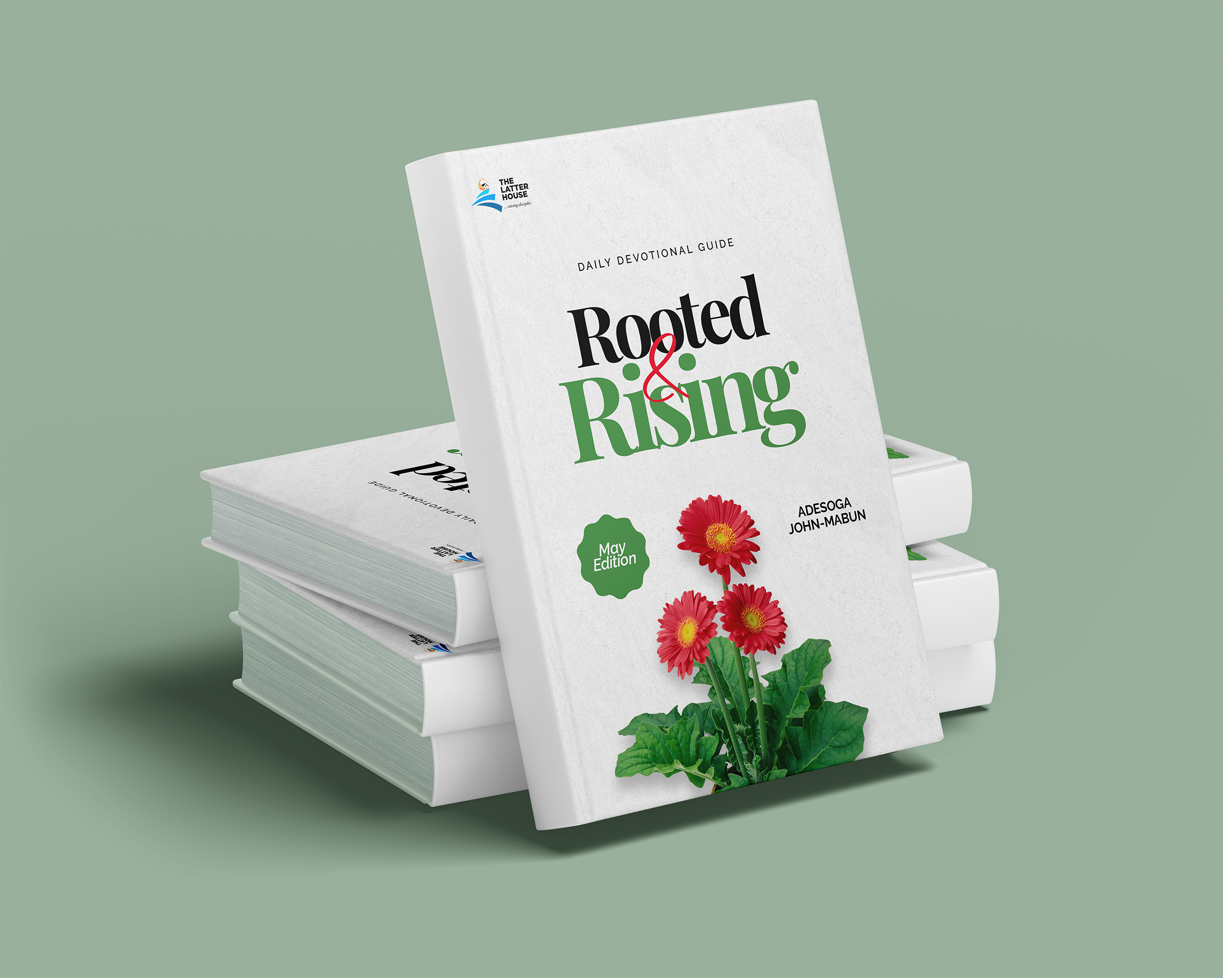 ROOTED AND RISING MAY EDITION