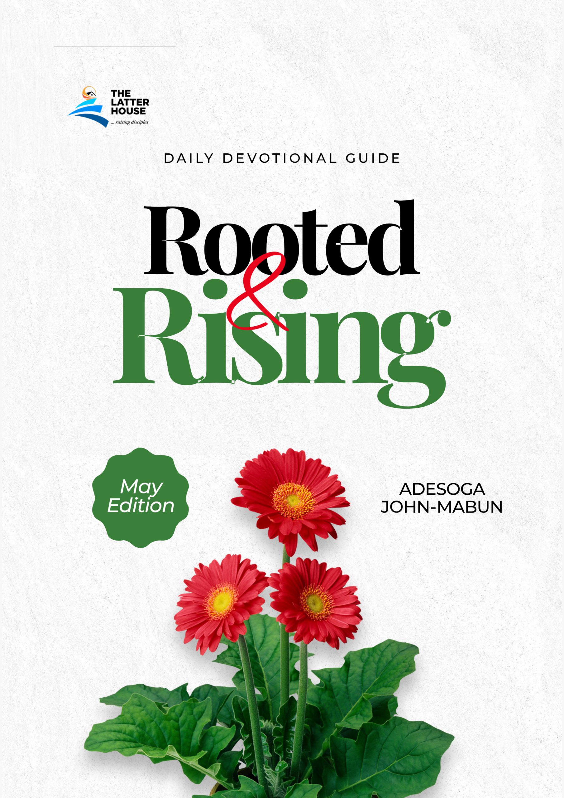 ROOTED AND RISING MAY EDITION - Image 2